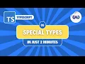 TypeScript Tutorial Special Types - Any Unknown Never and Void in Just 2 Minutes