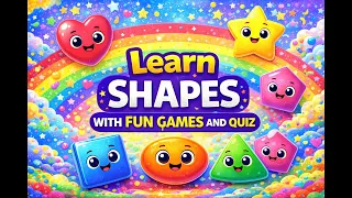 FUN SHAPES GAME Learn Shapes with Games Fun Kids Learning