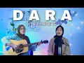 Download Lagu Vidi Aldiano - Dara || yolandani akustik cover