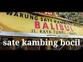 Download Lagu Sate kambing muda Balibul,guci Tegal