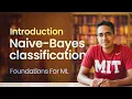 Foundations for ML Naive-Bayes classification ML model evaluation confusion matrix Lecture 16