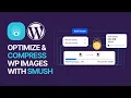 Download Lagu How To Optimize \u0026 Compress WP Site Images With Smush Plugin For Free: Usage Guide 🚀