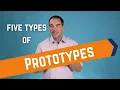 Product Development Prototyping 5 Kinds of Prototypes