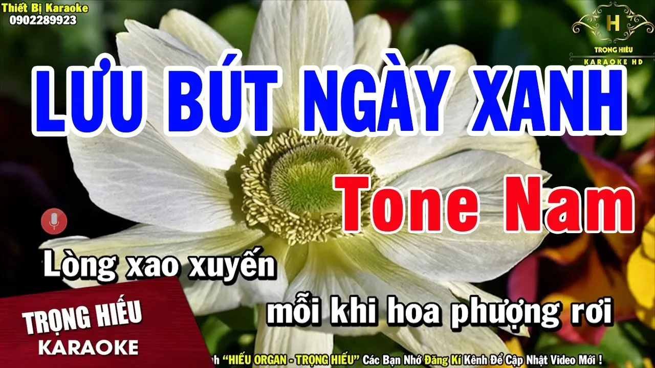  Lưu Bút ngày Xanh 