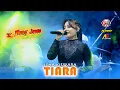 Download Lagu TIARA - ICHA KHISWARA - OM WONGJOWO X GB AUDIO PRO LIVE PEMANCINGAN MATA IE SUMBERJO MAOSPATI
