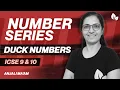 NUMBER PROGRAMS DUCK NUMBER Home Work ICSE 9 10 Anjali Ma am