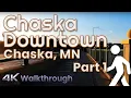 Virtual Walking Tour of Downtown Chaska Part 1 Chaska MN