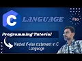 HINDI C Programming Tutorial for Beginners - Nested if-else statement in C Learn C in Hindi