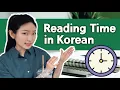 How To Read Time in Korean for Beginners