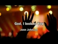 God I Look to You - Jenn Johnson Bethel Church Best Worship Song with tears 17