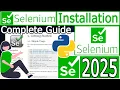 How to Install Selenium with latest Python on Windows 2025 Update Python Selenium Tutorial