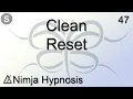 Clean Reset - Hypnosis