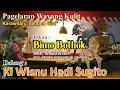 Lagu #wayangkulit  KI WISNU HADI SUGITO | Lakon : Bimo Bothok
