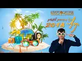 Download Lagu ♫💥  Dj Niso Slob סט רמיקסים מזרחית - לועזית קיץ 2018 💥♫