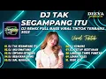 Download Lagu DJ TAK SEGAMPANG ITU FULL BASS | TAK SEGAMPANG ITU KU MENCARI PENGGANTIMU | DJ TIKTOK TERBARU 2023