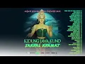 Download Lagu Kidung Jawa Sakral | Spiritual Kebatinan Jawa | Penenang Jiwa | Manunggaling Kawula Gusti