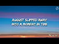 Taylor Swift – august (Lyrics)