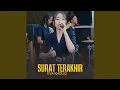 Download Lagu Surat Terakhir
