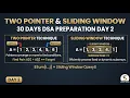 Mastering Two Pointers Fixed Size Variable Size Sliding Window 30 Days DSA Preparation Day 2