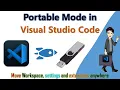 Visual Studio Code Portable Mode Use Visual Studio Code without Installation