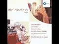 Elijah, Op. 70, MWV A25, Pt. 2: No. 21, Aria. "Hear Ye, Israel"