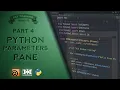 VMT 061 Python Parameters Pane Part 4