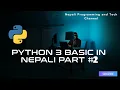 Python in Nepali Part-2