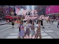 Download Lagu [KPOP IN PUBLIC TIMES SQUARE] BLACKPINK - 'As If It's Your Last (마지막처럼)' Dance Cover