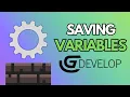 SAVING VARIABLES In GDevelop - 2025