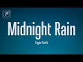 Download Lagu Taylor Swift - Midnight Rain (Lyrics)