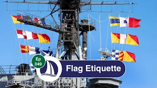 Ep 49: Flag Etiquette