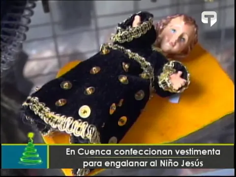 En Cuenca coleccionan vestimenta para engalanar al Niño Jesús