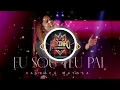 Valesca Mayssa | Eu Sou Teu Pai - Remix Reggae Gospel / By Dj Neyzinho das Produçoes