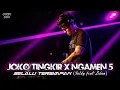 Download Lagu DUGEM JOKO TINGKIR X NGAMEN 5 VS SELALU TERSIMPAN | REMIX FUNKOT FULL BASS TERBARU 2022