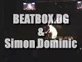 Simon Dominic / Beatbox DG - 지리멸렬 Live & more