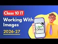 Working with Images Class 10 Digital Documentation using LibreOffice