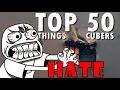 50 Things Cubers HATE