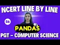 PGT - Computer Science NCERT Line By Line PYTHON