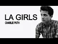 LA Girls - Charlie Puth(Lyrics)