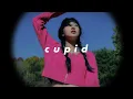 Download Lagu fifty fifty - cupid (english ver) (sped up + reverb)
