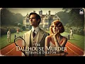 Download Lagu The Dalehouse Murder 🕵️‍♂️🔍 A Classic Mystery Novel by Francis Everton