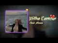 Cheb Momo - 3titha L’amour (Slowed & Reverb)
