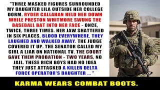 They Hurt My Daughter They Didn t Know Her Father Was Delta Force