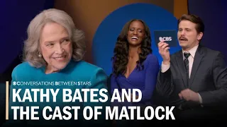 Kathy Bates the Cast of Matlock on What They re Most Proud of Conversations Between Stars C