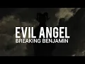 Breaking Benjamin - Evil Angel Sub Espanol