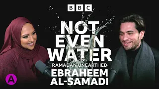 Behind the Bling with Ebraheem Al-Samadi | Not Even Water