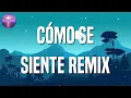🎵 Jhay Cortez x Bad Bunny  - CÓMO SE SIENTE Remix || BLESSD ✽ Dalex ✽ KAROL G ✽ Becky G  (Mix)