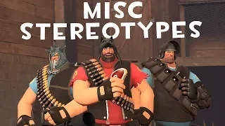TF2 Misc Stereotypes Episode 6 The Heavy