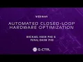Automated closed-loop optimizations
