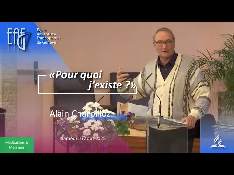 Pour quoi j'existe ? | Alain Charpilloz